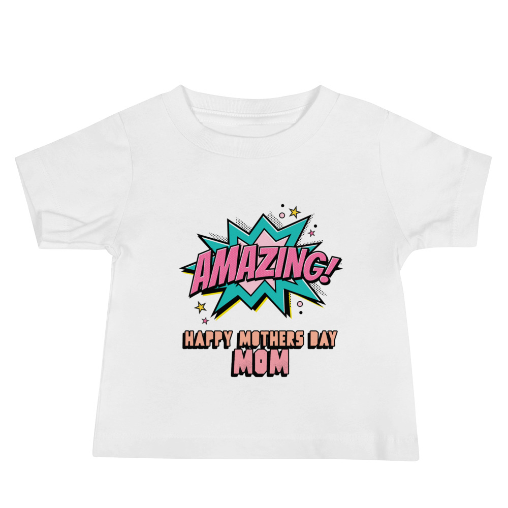 Amazing Mother's Day - Baby Jersey Short Sleeve Tee
